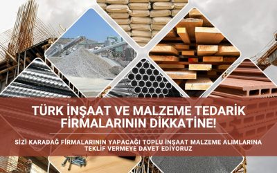 Türk İnşaat ve Malzeme Tedarik Firmalarının Dikkatine!